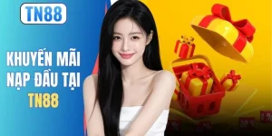 Khuyến Mãi Nạp Đầu Tại TN88 - Nhận Ngay 8.888K Cực Dễ