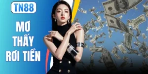 Mơ Thấy Rơi Tiền - Giải Mã 6 Tín Hiệu Tài Lộc Chuẩn 99%